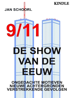 9/11 - De Show van de Eeuw, door Jan Schoorl